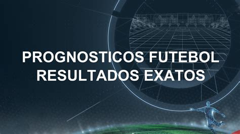 prognosticos futebol